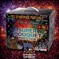 SUPER BOUQUET PRESTIGE - La Boutique De L'artificier